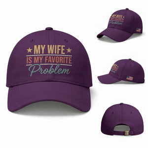 My Wife Is My Favorite Problem Baseball Cap Funny Husband Wife Relationship Retro