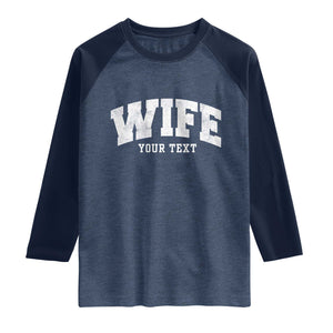 Personalized Wife Raglan Shirt Custom Text Name Wifey Marriage Anniversary Couple Gift