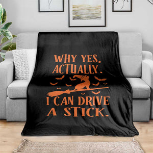 Halloween Dog Throw Blanket Why Yes Actually I Can Drive A Stick Witch TS11 Print Your Wear
