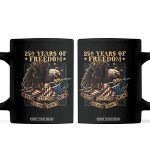 250th American Anniversary Coffee Mug 250 Years Of Freedom Independence American Flag TS11 Black Print Your Wear