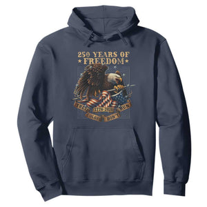 250th American Anniversary Hoodie 250 Years Of Freedom Independence American Flag TS11 Navy Print Your Wear