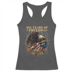 250th American Anniversary Racerback Tank Top 250 Years Of Freedom Independence American Flag TS11 Dark Heather Print Your Wear