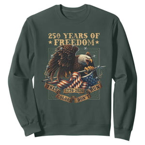 250th American Anniversary Sweatshirt 250 Years Of Freedom Independence American Flag TS11 Dark Forest Green Print Your Wear