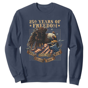 250th American Anniversary Sweatshirt 250 Years Of Freedom Independence American Flag TS11 Navy Print Your Wear