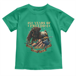 250th American Anniversary Toddler T Shirt 250 Years Of Freedom Independence American Flag TS11 Irish Green Print Your Wear