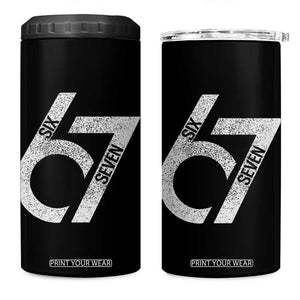 Funny Six Seven 67 Meme Gen Alpha Slang 4 in 1 Can Cooler Tumbler TS11 One Size: 16 oz Black Print Your Wear