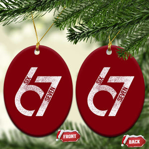 Funny Six Seven 67 Meme Gen Alpha Slang Ceramic Ornament TS11 Print Your Wear