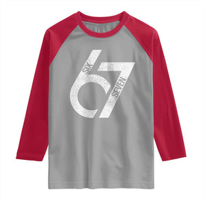 Funny Six Seven 67 Meme Gen Alpha Slang Raglan Shirt TS11 Sport Gray Red Print Your Wear