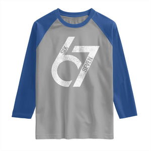 Funny Six Seven 67 Meme Gen Alpha Slang Raglan Shirt TS11 Sport Gray Royal Print Your Wear