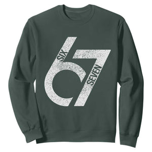 Funny Six Seven 67 Meme Gen Alpha Slang Sweatshirt TS11 Dark Forest Green Print Your Wear