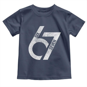 Funny Six Seven 67 Meme Gen Alpha Slang Toddler T Shirt TS11 Navy Print Your Wear