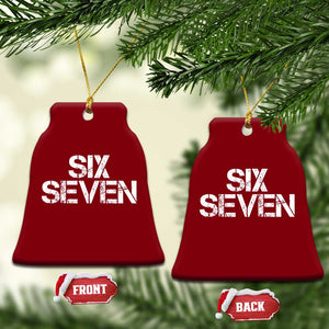 Six Seven Meme Vintage 67 Gen Alpha Meme Ceramic Ornament TS11 Print Your Wear