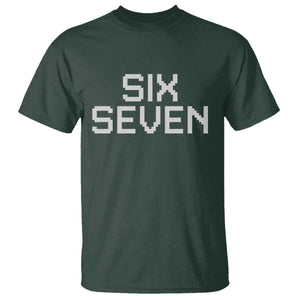 Six Seven Meme Pixel 67 Gen Alpha Internet Joke T Shirt TS11 Dark Forest Green Print Your Wear