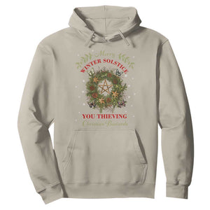 Merry Winter Solstice You Thieving Christian Bastards Hoodie Yule Pentagram TS11 Sand Print Your Wear