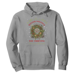Merry Winter Solstice You Thieving Christian Bastards Hoodie Yule Pentagram TS11 Sport Gray Print Your Wear