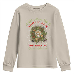 Merry Winter Solstice You Thieving Christian Bastards Youth Sweatshirt Yule Pentagram TS11 Sand Print Your Wear