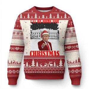 Funny Trump Xmas Ugly Christmas Sweater I'll Be Home For Christmas 45 47th President TS11 Red Print Your Wear