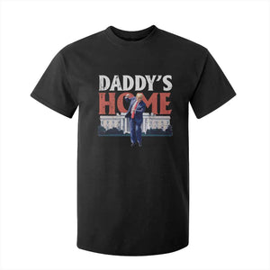 Funny Daddy's Home T Shirt For Kid Trump Dance The 47th US President TS11 Black Print Your Wear