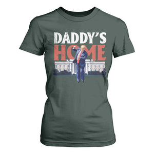 Funny Daddy's Home T Shirt For Women Trump Dance The 47th US President TS11 Dark Forest Green Print Your Wear