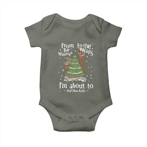 From The Windows To The Walls I'm About To Deck These Halls Christmas Baby Onesie TS11 Military Green Print Your Wear