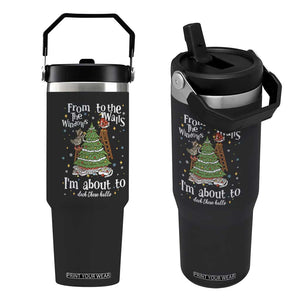 From The Windows To The Walls I'm About To Deck These Halls Christmas Flip Straw Tumbler TS11 One Size: 30 oz Black Print Your Wear