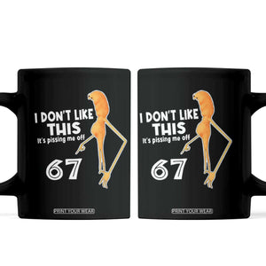 Funny Marcus The Worm 67 Meme Coffee Mug I Dont Like This Its Pissing Me Off TS11 Black Print Your Wear