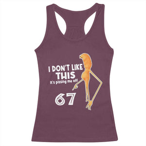 Funny Marcus The Worm 67 Meme Racerback Tank Top I Dont Like This Its Pissing Me Off TS11 Maroon Print Your Wear