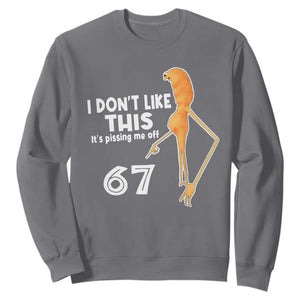 Funny Marcus The Worm 67 Meme Sweatshirt I Dont Like This Its Pissing Me Off TS11 Charcoal Print Your Wear