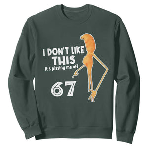 Funny Marcus The Worm 67 Meme Sweatshirt I Dont Like This Its Pissing Me Off TS11 Dark Forest Green Print Your Wear