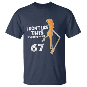 Funny Marcus The Worm 67 Meme T Shirt I Dont Like This Its Pissing Me Off TS11 Navy Print Your Wear