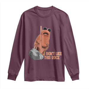Funny Marcus The Worm Long Sleeve Shirt I Dont Like This Rock Meme TS11 Maroon Print Your Wear