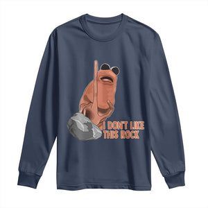 Funny Marcus The Worm Long Sleeve Shirt I Dont Like This Rock Meme TS11 Navy Print Your Wear
