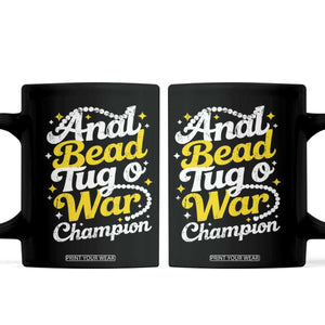 Funny Anal Bead Tug O War Coffee Mug Inappropriate Adult Humor Weird Cringe TS11 Black Print Your Wear