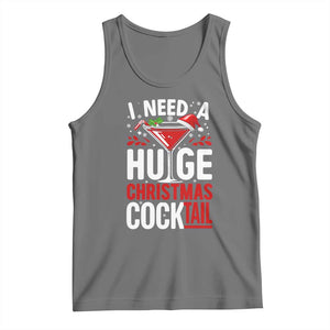 I Need A Huge Christmas Cocktail Tank Top Funny Xmas Adult Humor Party Drinking TS11 Black Heather Print Your Wear