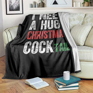 I Need A Huge Christmas Cocktail Throw Blanket Funny Adult Humor Xmas Party Drinking TS11 Print Your Wear