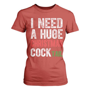 I Need A Huge Christmas Cocktail T Shirt For Women Funny Adult Humor Xmas Party Drinking TS11 Red Print Your Wear