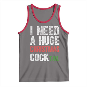 I Need A Huge Christmas Cocktail Tank Top Funny Adult Humor Xmas Party Drinking TS11 Deep Heather Red Print Your Wear