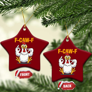 Funny F Caw F 67 Meme Ceramic Ornament Cartoon Chicken Poultry Humor TS11 Print Your Wear
