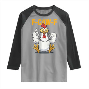 Funny F Caw F 67 Meme Raglan Shirt Cartoon Chicken Poultry Humor TS11 Sport Gray Black Print Your Wear