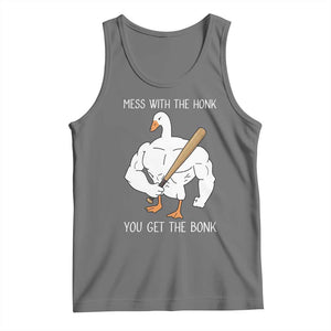 Funny Mess With The Honk You Get The Bonk Tank Top Muscle Silly Goose TS11 Black Heather Print Your Wear