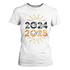 Goodbye 2024 Hello 2025 T Shirt For Women New Year's Eve Party TS11 White Print Your Wear