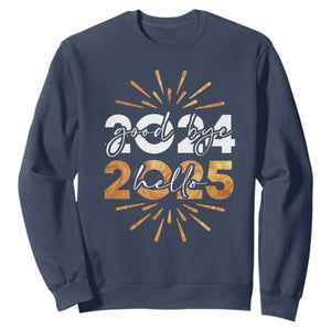 Goodbye 2024 Hello 2025 Sweatshirt New Year's Eve Party Fireworks TS11 Navy Print Your Wear