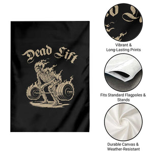 Funny Deadlifts Lifting Weights Gym Skeleton Garden Flag TS11 Print Your Wear