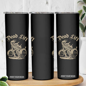 Funny Deadlifts Lifting Weights Gym Skeleton Skinny Tumbler TS11 Print Your Wear