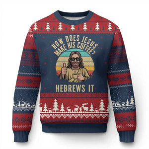 How Does Jesus Make His Coffee Hebrews It Ugly Christmas Sweater Funny Christian Coffee Lover Retro Sunset TS11 Navy Red Print Your Wear