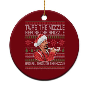 Funny Christmas Hip Hop Rap Gang Ceramic Ornament Twas The Nizzle Before Chrismizzle And All Through The Hizzle TS11 1pc Red Print Your Wear