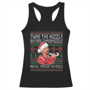 Funny Christmas Hip Hop Rap Gang Racerback Tank Top Twas The Nizzle Before Chrismizzle And All Through The Hizzle TS11 Black Print Your Wear