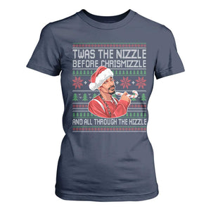 Funny Christmas Hip Hop Rap Gang T Shirt For Women Twas The Nizzle Before Chrismizzle And All Through The Hizzle TS11 Navy Print Your Wear