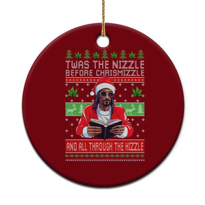 Funny Christmas Hip Hop Rap Gang Ceramic Ornament Twas The Nizzle Before Chrismizzle And All Through The Hizzle Weed TS11 1pc Red Print Your Wear