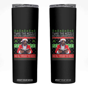 Funny Christmas Hip Hop Rap Gang Skinny Tumbler Twas The Nizzle Before Chrismizzle And All Through The Hizzle Weed TS11 Black Print Your Wear